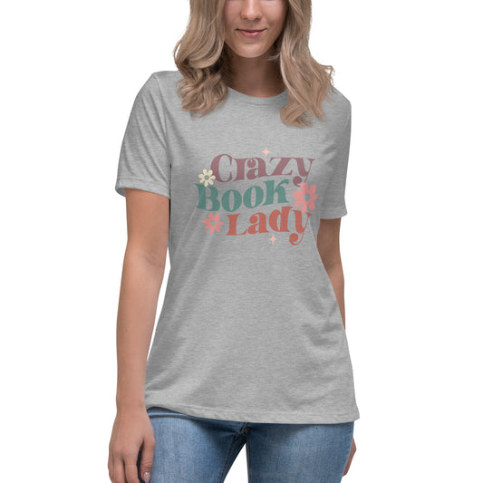 "Crazy Book Lady" Women's Relaxed T-Shirt