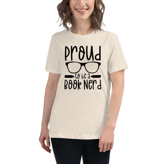 "Proud to be a Book Nerd" Women's Relaxed T-Shirt